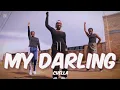 Download Lagu Chella - My Darling ( Official Dance Video )