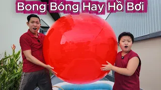 Bong bóng và hồ bơi cái nào to hơn / Bắp TV