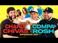 Download Lagu El CHARLY CHIVAS nos CUENTA su PRIMERA VEZ || CHARLY CHIVAS Y COMPA ROSH