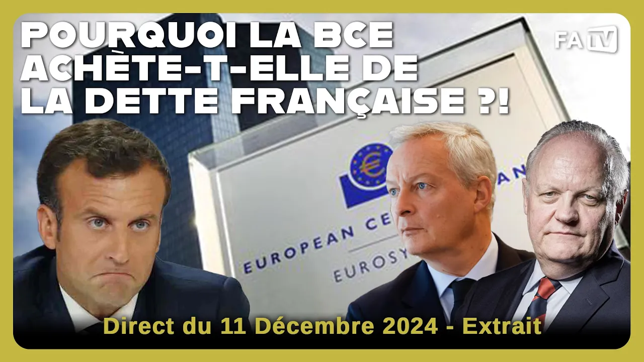 Pourquoi la BCE achète-t-elle de la dette française ?!