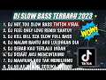 Download Lagu DJ SLOW FULL BASS TERBARU 2023 || DJ NOT YOU ALAN WALKER ♫ REMIX FULL ALBUM TERBARU 2023
