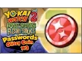Yo-Kai Watch 2 - ALL 3 Glitzy Coin Passwords YW2 Tips Tricks