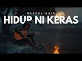 Lagu Blackliquid - Hidup Ni Keras