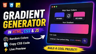 Build a Gradient Colour Generator using HTML CSS JAVASCRIPT from scratch