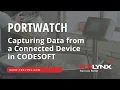 PortWatch Capturing Data from a Connected Device in TEKLYNX CODESOFT