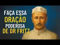 Download Lagu Faça Oração que espíritos de luz atendem IMEDIATAMENTE - Dr Fritz