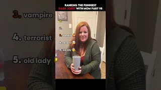 Ranking The Funniest Dark Jokes With Mom Part 98 Shorts Funny Joke Darkhumor 