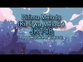 Download Lagu JKT48 - Dirimu Melody (Kimi wa Melody) Pop punk cover by SISASOSE