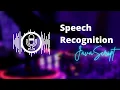 JavaScript Speech Recognition using Web Speech API JavaScript Project