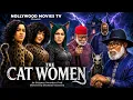 THE CAT WOMEN 2 Latest 2026 Nollywood Nigerian Movie Full Movie