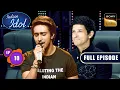 Lagu Ep 10 | Rock On With Farhan | Indian Idol Season 16 | Full Episode | 16 Nov 2025