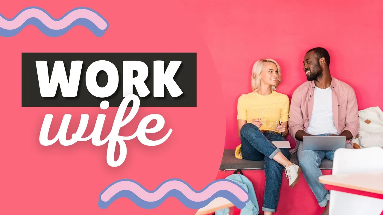 Work Wife - Work Husband | Dave & Ashley Willis
