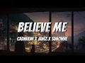 Download Lagu CADMIUM X JAMZ X SIMONNE - Believe Me (Lyrics)