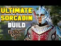 ULTIMATE SORCADIN Build for Baldur s Gate 3