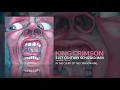 King Crimson - Schizoid Man uit de 21e eeuw (inclusief \
