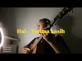 Download Lagu Terima kasih - Hal // Cover #terimakasih #hal #cover