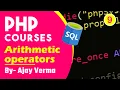 PHP Arithmetic Operators PHP Operators Increment and Decrement Operators