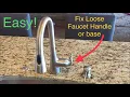 Tighten Loose Faucet Handle and base Moen Faucet Kitchen bathroom