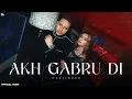 Akh Gabru Di (Official Video) Hustinder | Tdot Records | Latest Punjabi Song 2025