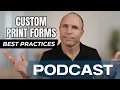 Best Practices of Custom Print Forms in Encompass