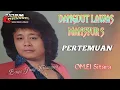 Download Lagu Pertemuan - Mansyur S Om.El Sitara  l Dangdut Klasik