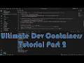 How To Use and Customize Dev Containers - Ultimate Guide Part 2