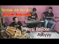 Download Lagu Karaoke Waktu ku kecil [Tembak DOR DOR] Versi koplo Bajidor Nada cewe