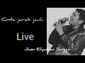 Download Lagu Jhon Elyaman Saragih - Cinta Jarak Jauh (live)- Cipt Davit K Damanik