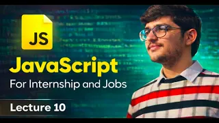 Lec 10 - Event Loop in JavaScript Call Stack Queue Web APIs Explained
