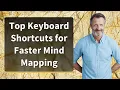 Top Keyboard Shortcuts for Faster Mind Mapping