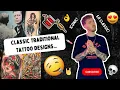 My Favourite Classic Traditional Tattoo Designs
