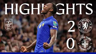 Chelsea 2-0 Luton | HIGHLIGHTS | Carabao Cup 2026/27