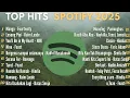 Download Lagu Top Hits Spotify Indonesia 2025 | Top Spotify Indonesia 2025 | Lagu Hits Spotify 2025 | Lagu Terbaru