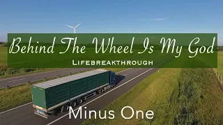 Download Behind The Wheel Is My God || Minus One | Instrumental | Karaoke MP3