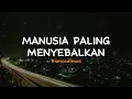 Download Lagu Manusia Paling Menyebalkan - Biancadimas | Lirik Video Lagu Indonesia