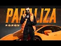 Download Lagu POPOV - PARALIZA (Official Video)