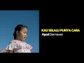 Download Lagu Ry Hyori - Kau Selalu Punya Cara (Official Music Video)
