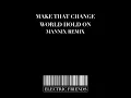 World Hold On (Mannix Radio Edit)