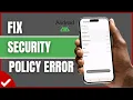 How To Fix Security Policy Restricts Clearing of Application Data 2026 Android Security Policy