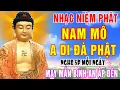 Download Lagu Nhạc Niệm Phật - Nam Mô A Di Đà Phật - Nghe 5P Mỗi Ngày - May Mắn Bình An Ập Đến - Rất Linh Nghiệm