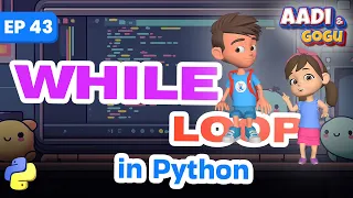 While Loop in Python Ep 43 Coding for Kids