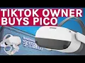 Download Lagu Oculus Quest Competitor Pico Bought By TikTok's Owner?!