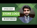 Spring Boot Request Response as Logs Store into Database