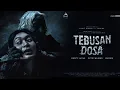 Lagu Film Horor Indonesia Terbaru Full Movie - Tebusan Dosa 