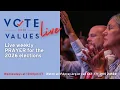 Vote Your Values Live August 12