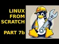 Linux from Scratch Chapter 8 - Installing Basic System Software