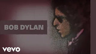 Download Bob Dylan - You're A Big Girl Now (Official Audio) MP3