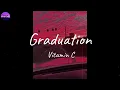 Download Lagu Vitamin C - Graduation (Lyric Video)