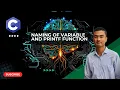 Lecture 3 Naming of Variable and printf Function