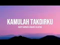 Raffi Ahmad & Nagita Slavina - Kamulah Takdirku  | Lirik Video